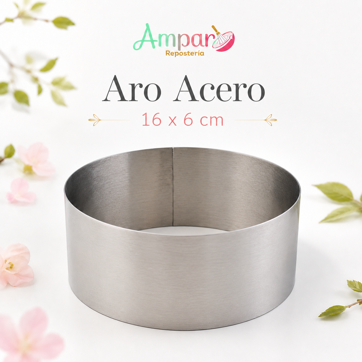 Aro de Acero 16 x 6 cm – Precisión Profesional para Repostería